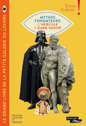 Mythes fondateurs d'Hercule à Dark Vador